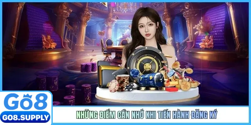 Những điểm cần nhớ khi tiến hành đăng ký